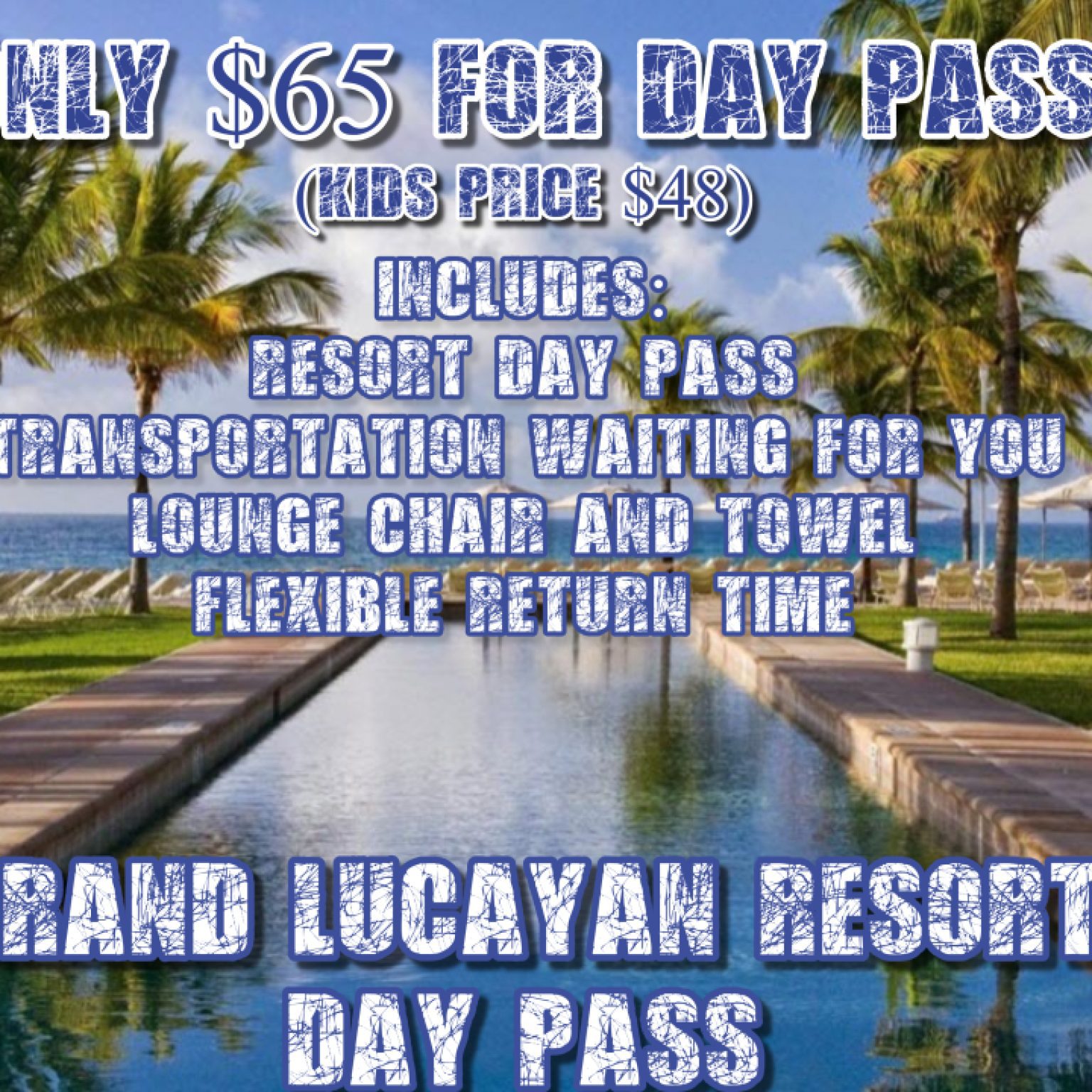 Lighthouse Pointe at Grand Lucayan Pool & Spa Day Pass Freeport